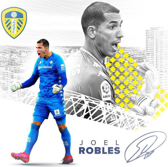 Spanish goalkeeper Joel Robles joins English club Leeds United on a free transfer